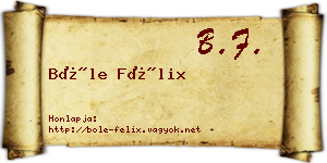 Bőle Félix névjegykártya